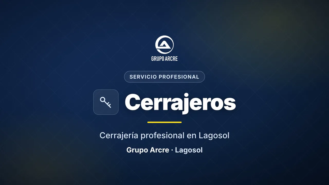 Cerrajería profesional en Lagosol