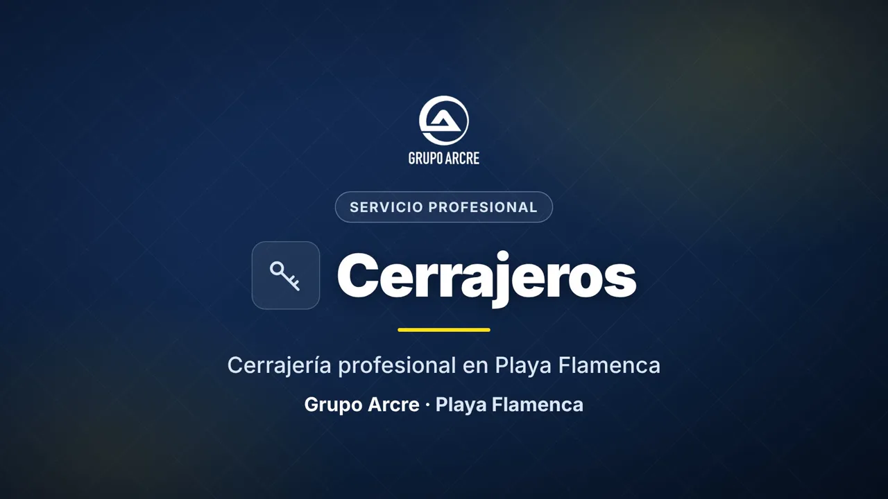 Cerrajería profesional en Playa Flamenca